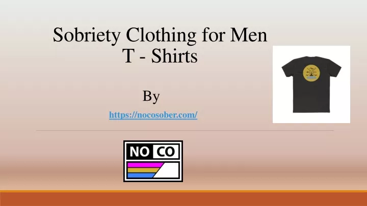 sobriety clothing for men t shirts