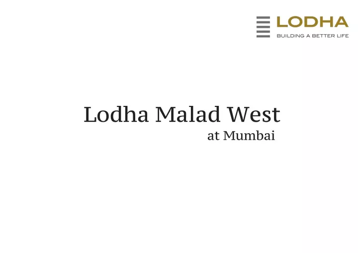 lodha malad west