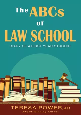 DOWNLOAD The ABCs of Law School Diary of a First Year Law Student