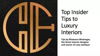 Top Insider Tips to Luxury Interiors | Luxury Interior Designers in Gurgaon