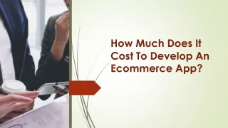 how much does it cost to develop an ecommerce app