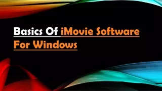 basics of imovie software for windows