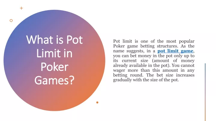 what is pot limit in poker games