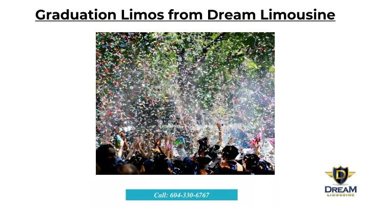 graduation limos from dream limousine