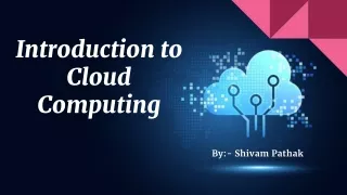 Introduction to Cloud Computing