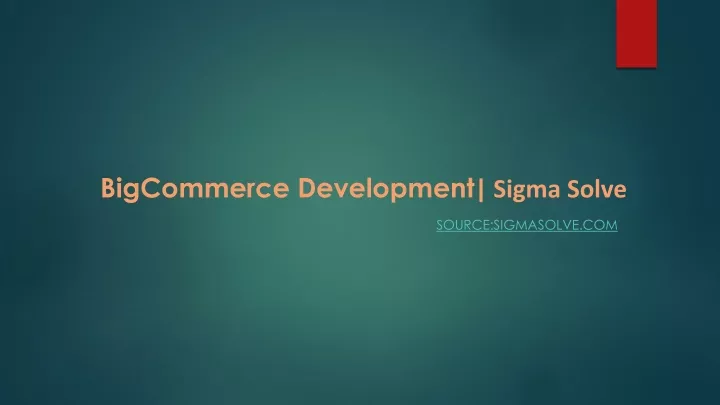 bigcommerce development sigma solve