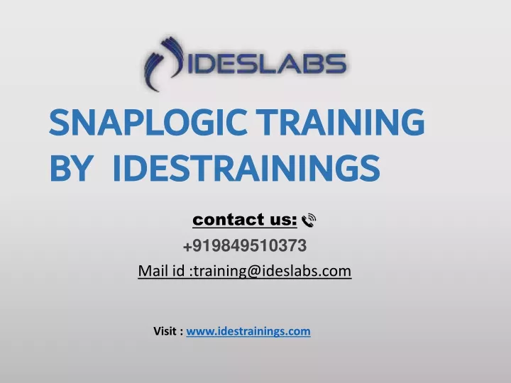 snaplogic training by idestrainings contact