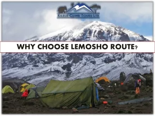 WHY CHOOSE LEMOSHO ROUTE
