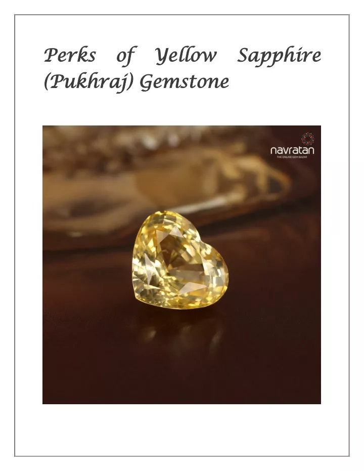 perks of yellow sapphire perks of yellow sapphire