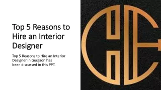 Top 5 Reason to Hire an Interior Designer | Casa Exotique Gurgaon