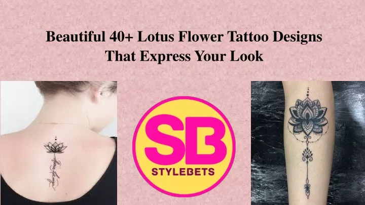 beautiful 40 lotus flower tattoo designs that