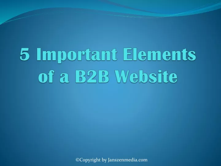 5 important elements of a b2b website