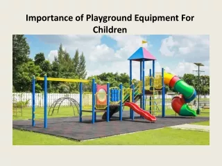 Importance of Playground Set For Children