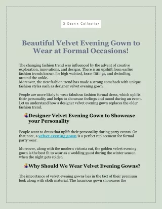 Beautiful Velvet Evening Gown To Wear At Formal Occasions