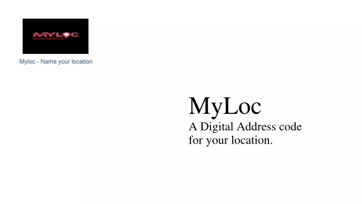 myloc name your location