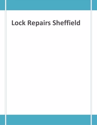 Advantages of Lock Repairs Sheffield