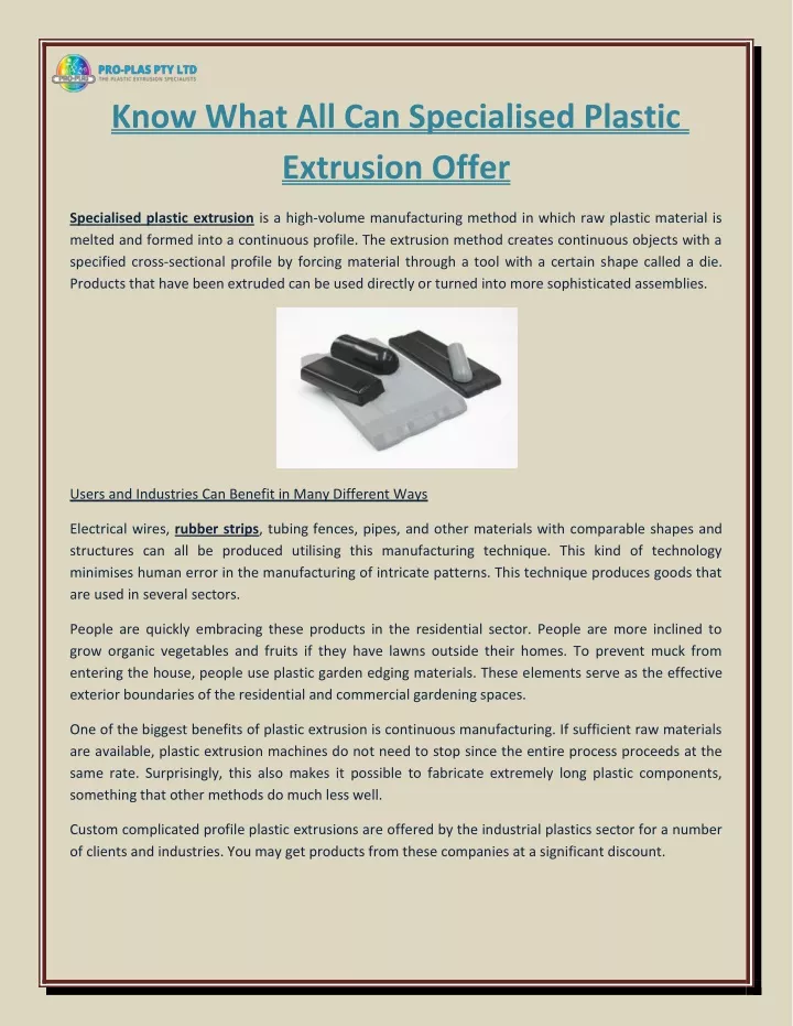 know what all can specialised plastic extrusion