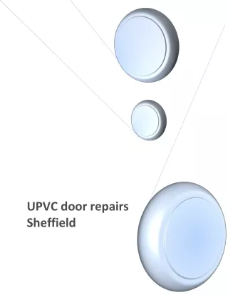 Benefits of UPVC door repairs Sheffield