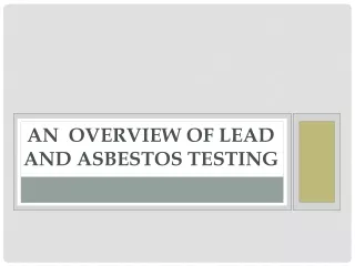 Lead and Asbestos Testing