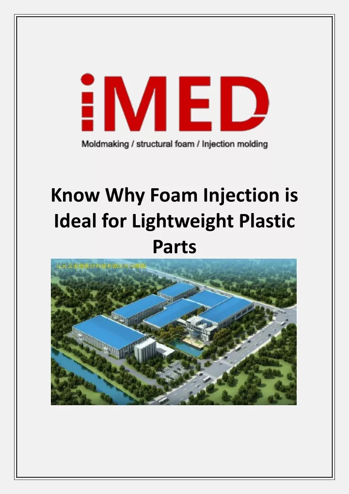 know why foam injection is ideal for lightweight