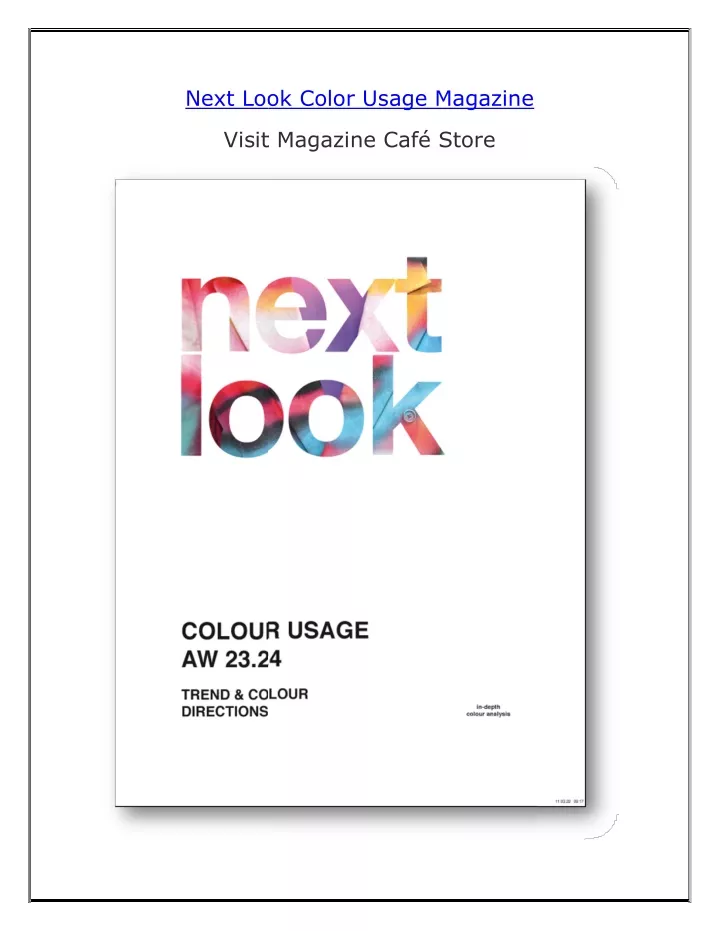 next look color us next look color usage magazine