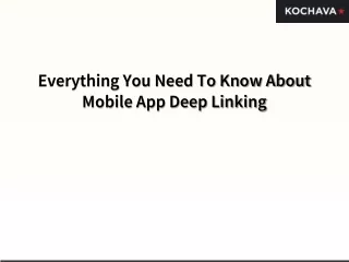 everything you need to know about mobile app deep