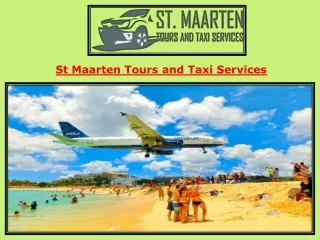 St Maarten Tours and Taxi Services