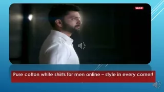 Pure cotton white shirts for men online – style in every corner