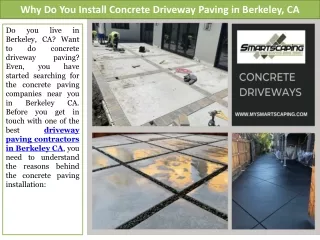 why do you install concrete driveway paving in berkeley ca