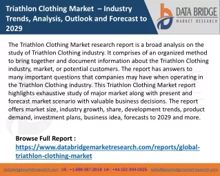 Triathlon Clothing Market  – Industry Trends, Analysis, Outlook and Forecast to 2029