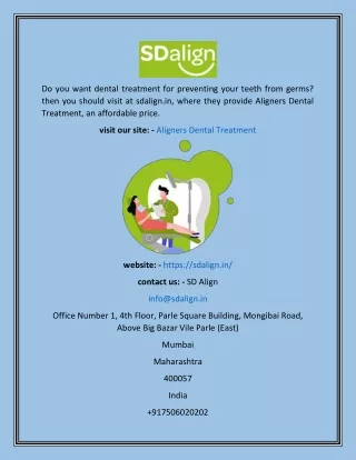 Aligners Dental Treatment  SD Align