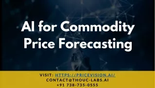 AI for Commodity Price Forecasting