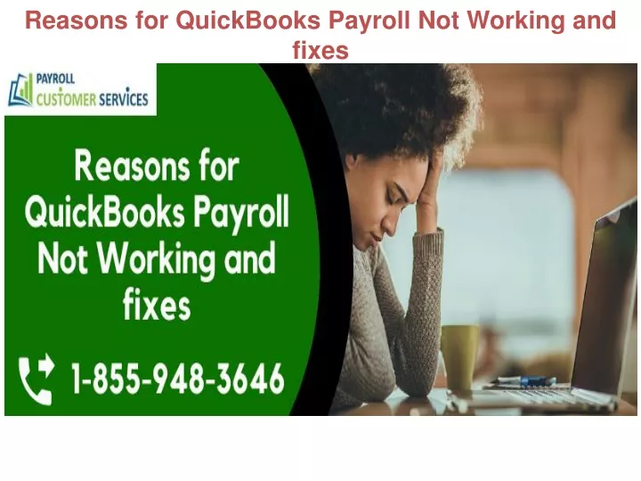 reasons for quickbooks payroll not working and fixes