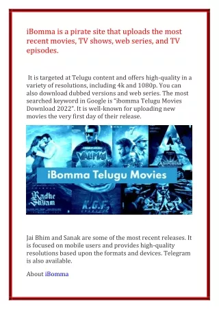 iBomma is a pirate site that uploads the most recent movies, TV shows, web serie
