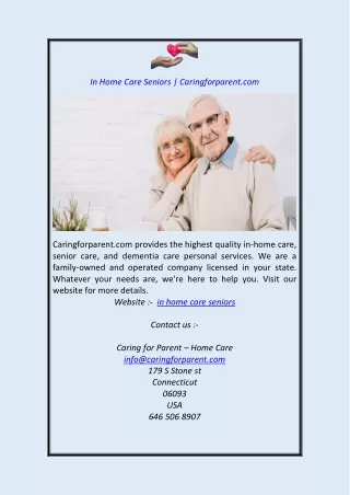In Home Care Seniors  Caringforparent.com