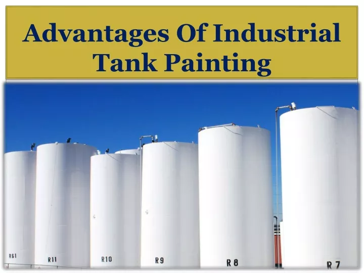 advantages of industrial tank painting