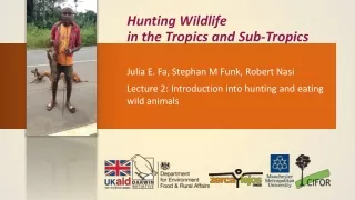 2 Baka Darwin Initiative project: Introduction to wild meat hunting