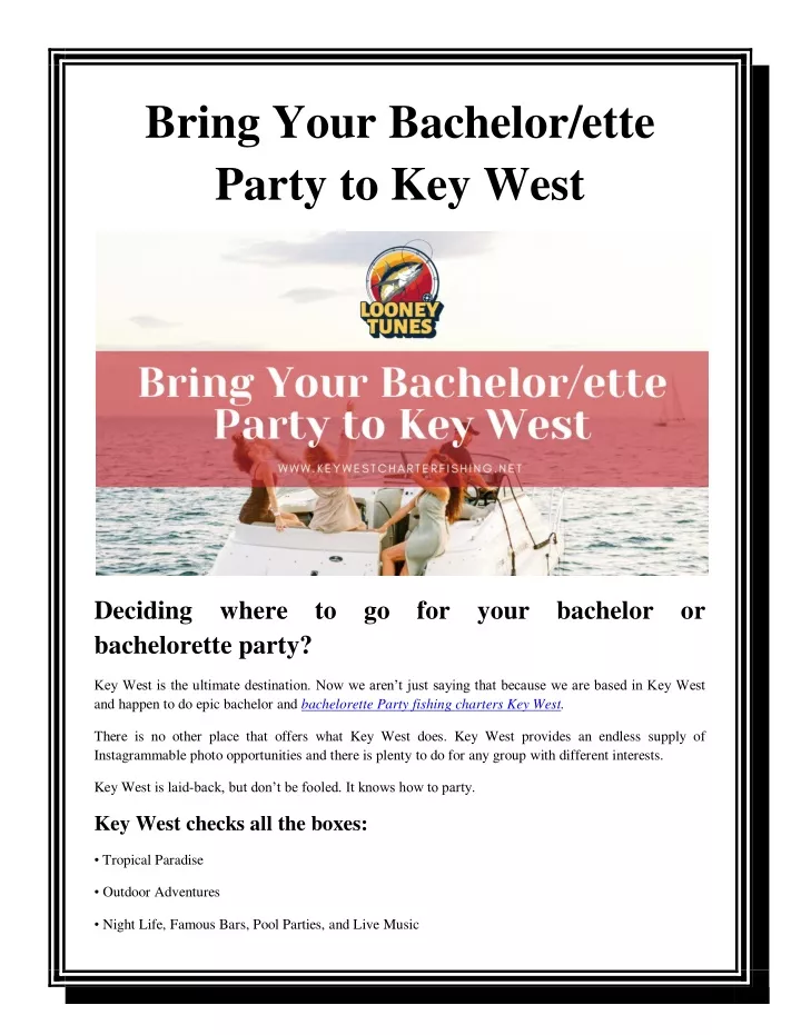 bring your bachelor ette party to key west