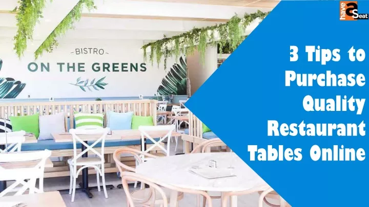 3 tips to purchase quality restaurant tables