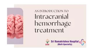 Intracranial hemorrhage treatment in Coimbatore