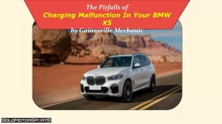 The Pitfalls of Charging Malfunction In Your BMW X5 by Gainesville Mechanic