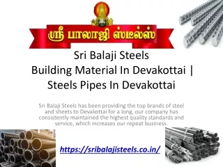 sri balaji steels building material in devakottai steels pipes in devakottai