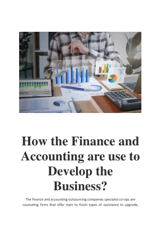 How the Finance and Accounting are use to Develop the Business