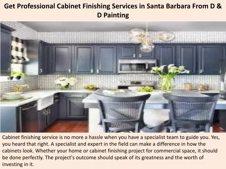 get professional cabinet finishing services in santa barbara from d d painting