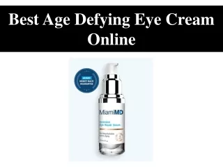 Best Age Defying Eye Cream Online