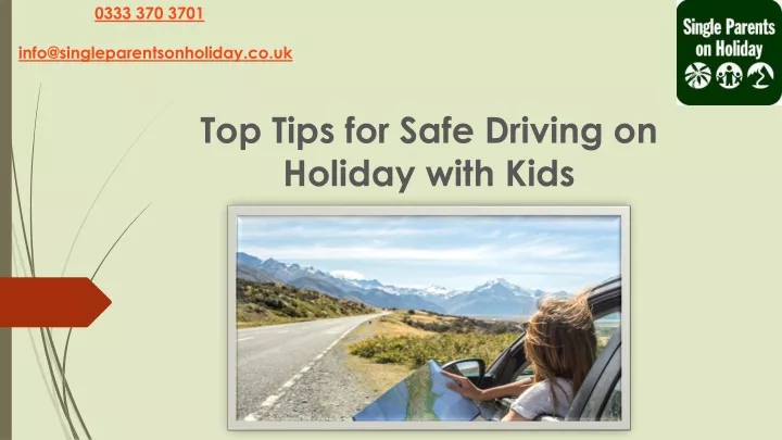 top tips for safe driving on holiday with kids