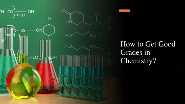 how to get good grades in chemistry