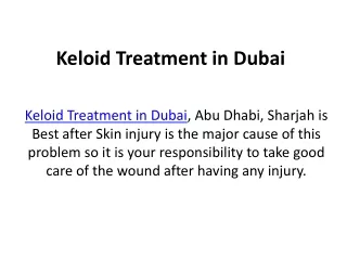 Keloid Treatment in Dubai