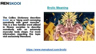 Brolic Meaning