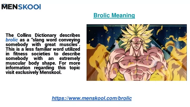 brolic meaning